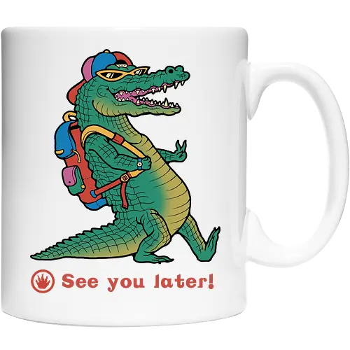 See You Later!