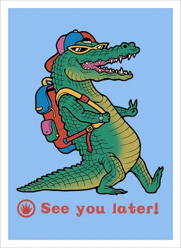 See You Later!