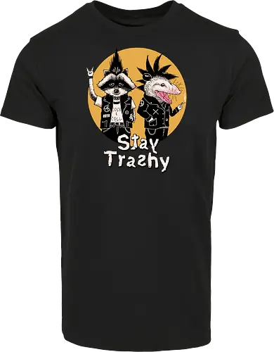 Stay Trashy