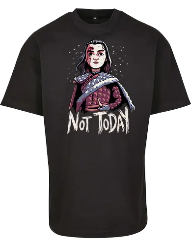 Not Today