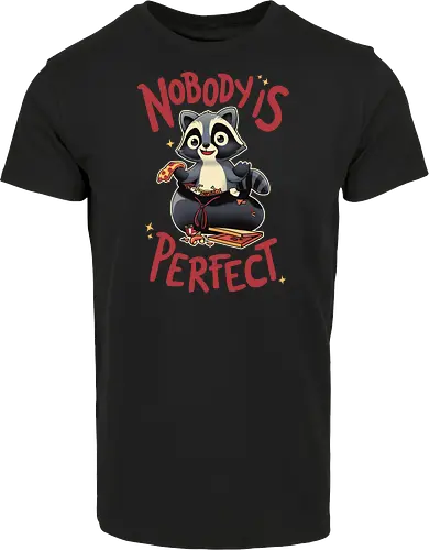 Nobody is Perfect