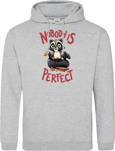 Nobody is Perfect
