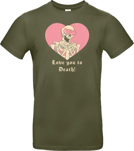 Love you to Death!