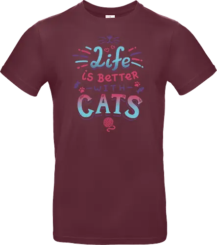 Life is better with Cats - cat, katze, haustier, pet, meow - Standard T-Shirt
