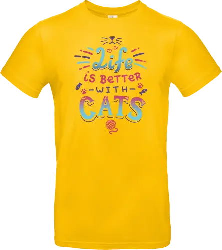 Life is better with Cats - cat, katze, haustier, pet, meow - Standard T-Shirt