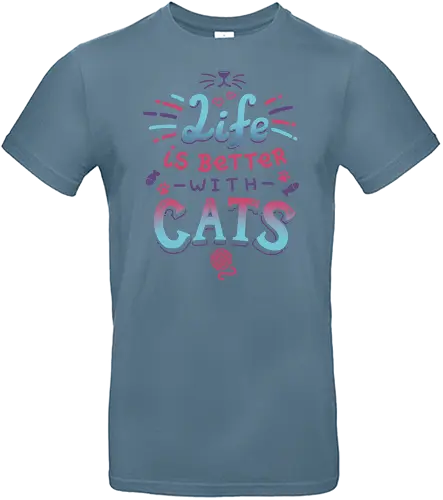 Life is better with Cats - cat, katze, haustier, pet, meow - Standard T-Shirt