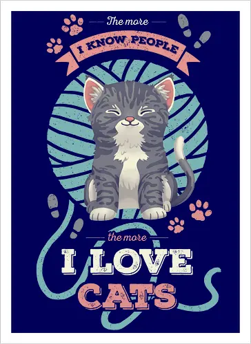 I Love Cats - cat, katze, pet, haustier, people - Kunstdruck