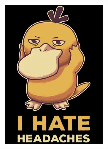 I hate Hdaches