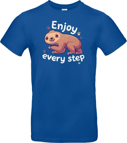 Enjoy every Step