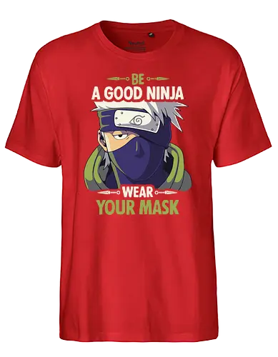 Good Ninja - ninja, shinobi, anime, mask, Corona, Pandemic, Pandemie - Fairtrade T-Shirt