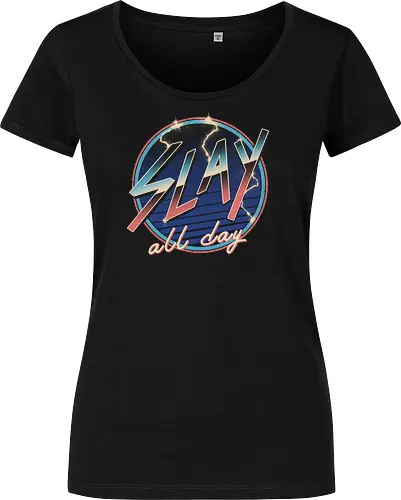 Slay All Day!