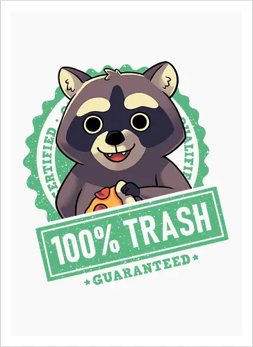 100% Trash Panda Raccoon