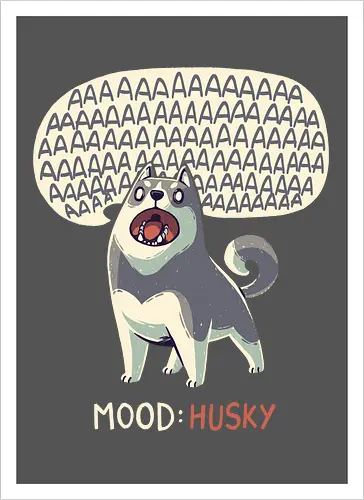 Mood: Husky
