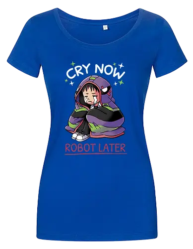 Cry Now, Robot Later