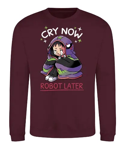 Cry Now, Robot Later - Shinji, NGE, evangelion, eva01, anime - Sweatshirt