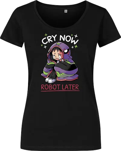 Cry Now, Robot Later