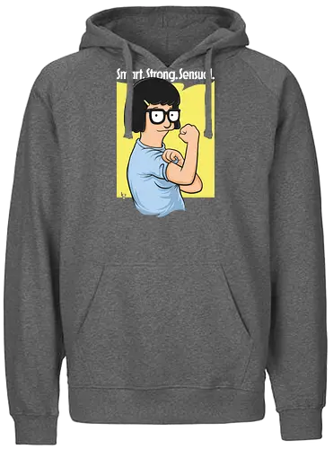 Smart Strong Sensual - bobs burgers, belcher, Tina, we can do it - Fairtrade Hoodie