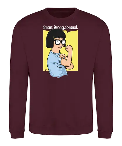 Smart Strong Sensual - bobs burgers, belcher, Tina, we can do it - Sweatshirt
