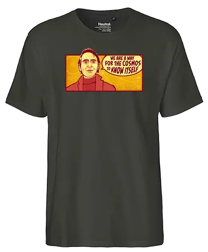 Cosmos - science, wissenschaft, sagan, cars sagan, cosmos, physics, physik - Fairtrade T-Shirt