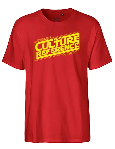 Sci Fi Pop Culture Reference - pop culture, Reference, fun, space opera - Fairtrade T-Shirt