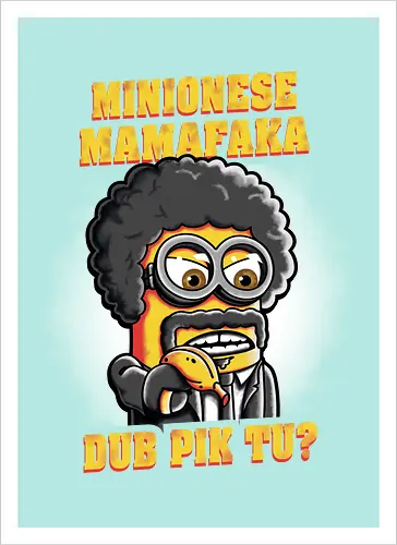 Minionese Mamafaka