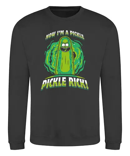 Now I'm A Pickle - picklerick, rick, morty, adult swim, olipop, adult, cartoon, trickfilm - Sweatshirt