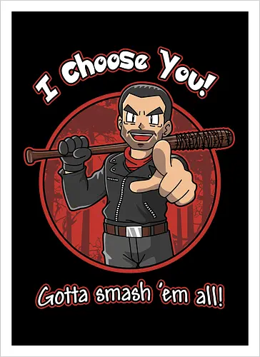 Negan Chooses You