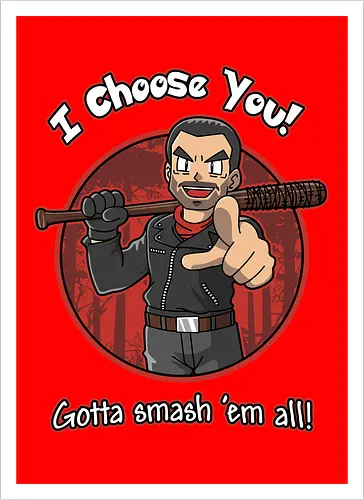 Negan Chooses You