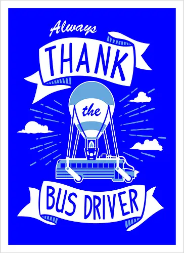 Thank the Bus Driver