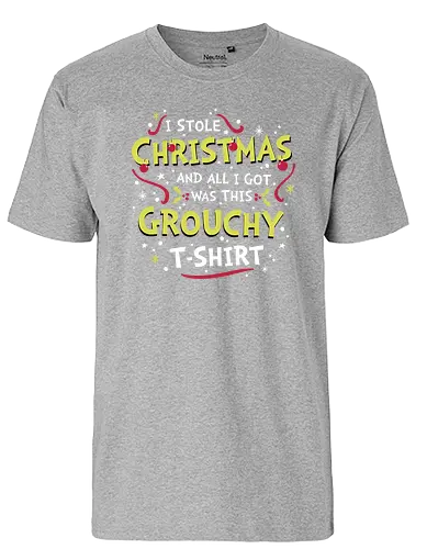 I Stole Christmas - grinch, the grinch, fun, christmas, weihnachten, dr seuss, dr. seuss - Fairtrade T-Shirt