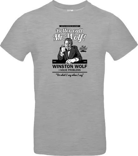 Better call Mr. Wolf