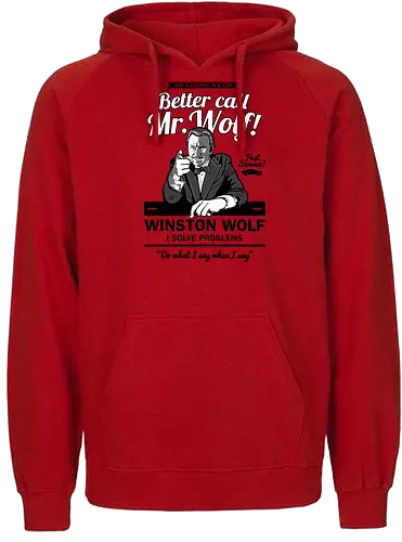 Better call Mr. Wolf - Retro, winston wolf, winston wolfe, movie, 90s, tarantino, crime, leiche, corpse - Fairtrade Hoodie