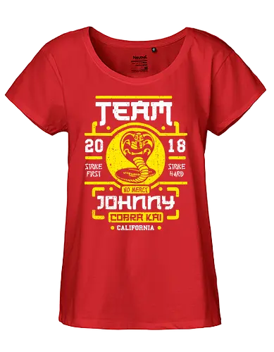 Team Johnny - cobra kai, tv, Johnny san, karate, serie, Dojo, Strike first, Strike hard - Fairtrade Girl Shirt