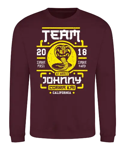 Team Johnny - cobra kai, tv, Johnny san, karate, serie, Dojo, Strike first, Strike hard - Sweatshirt