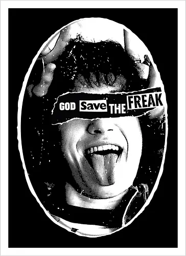 God Save the Freak