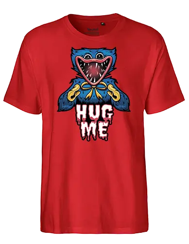 Hug Me - Poppy, play, horror, games, Huggy, Wuggy - Fairtrade T-Shirt