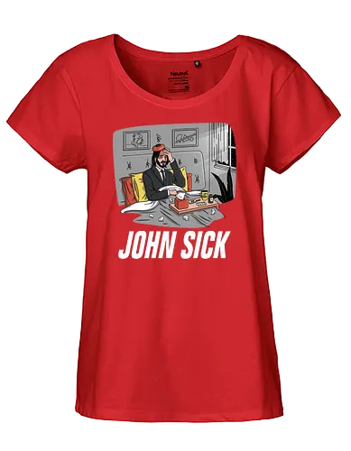 John Sick - john, Wick, action, sick, krank - Fairtrade Girl Shirt