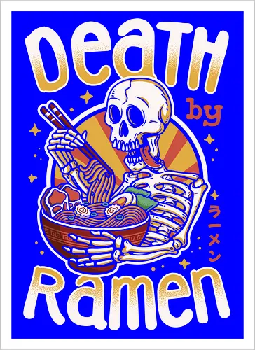 Death by Ramen