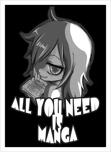 All you need is Manga