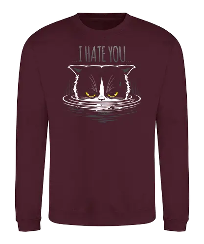 I Hate You - cat, grumpy cat, fun, katze, neko, bath, bathing cat, katze baden - Sweatshirt