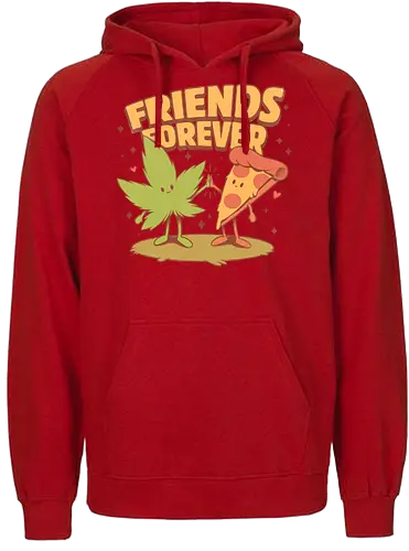 Friends Forever - ganja, weed, pizza, essen, munchies, hanf, gras - Fairtrade Hoodie