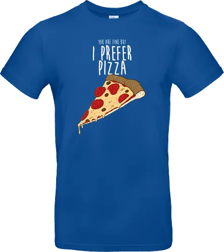 I prefer Pizza