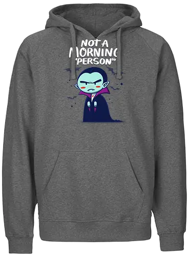 Not a Morning Person - vampire, vampir, morning, coffee, monday - Fairtrade Hoodie