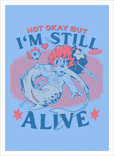 I'm Still Alive