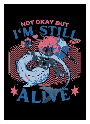 I'm Still Alive