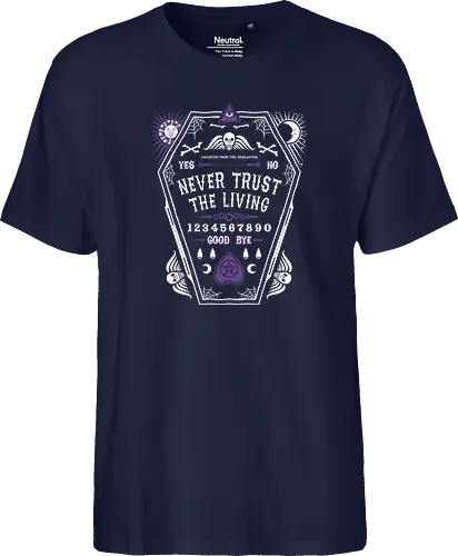 Never Trust the Living