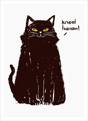 Kneel, Human!