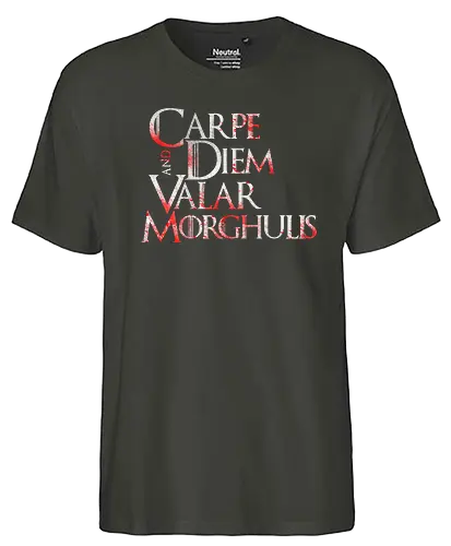 Carpe Diem - carpe diem, nutze den tag, latin, game, valar, morghulis, lied, eis, feuer, dohaeris, throConsole - Fairtrade T-Shirt