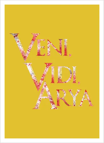 Veni, Vidi, Arya