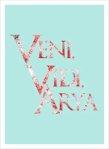 Veni, Vidi, Arya